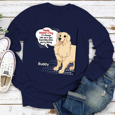 Always Look Up To Mommy - Personalized Custom Long Sleeve T-shirt