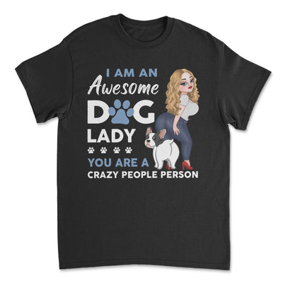 Awesome Dog Lady - Personalized Custom Unisex T-shirt