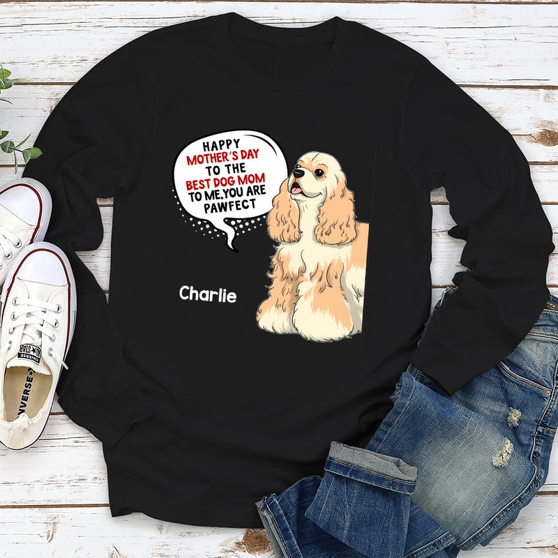 Pawfect Dog Mom - Personalized Custom Long Sleeve T-shirt