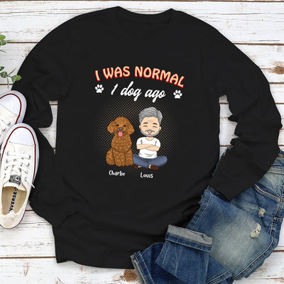 1 Dog Ago - Personalized Custom Long Sleeve T-shirt