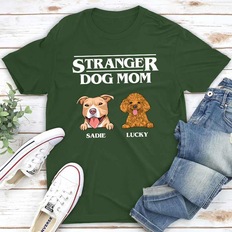 Stranger Dog Dad/Mom - Personalized Custom Unisex T-shirt