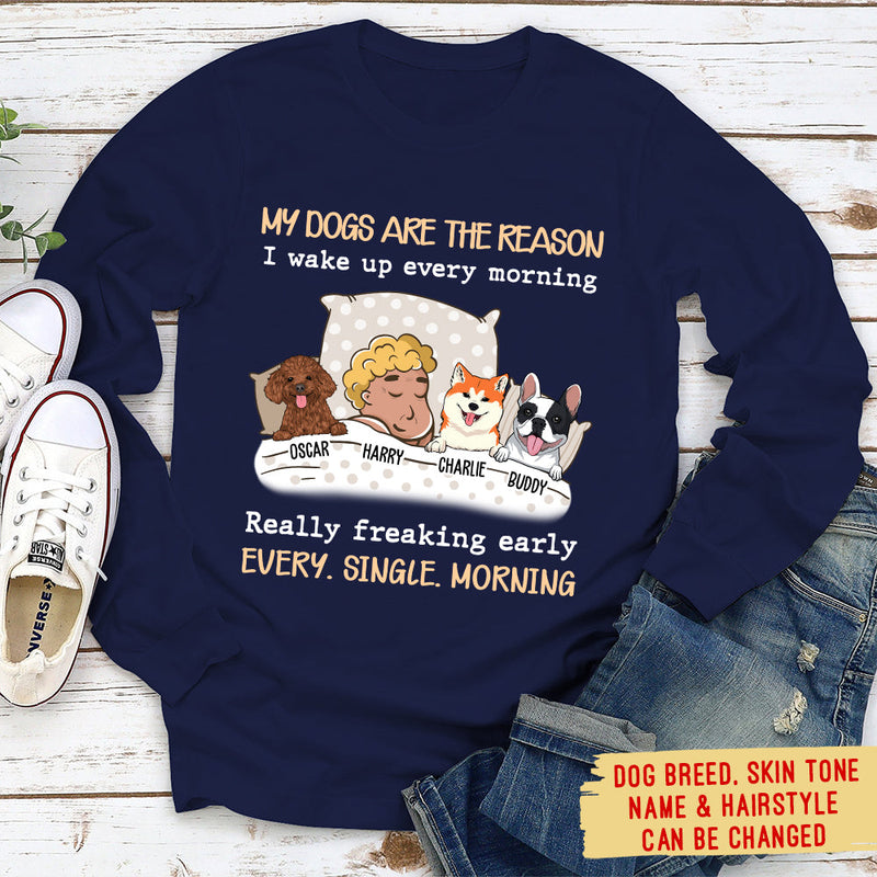 My Dog Is The Reason - Personalized Custom Long Sleeve T-shirt