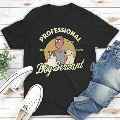 Servant Of Dog - Personalized Custom Unisex T-shirt