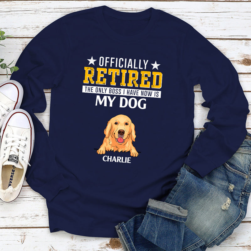 Officially Retired - Personalized Custom Long Sleeve T-shirt