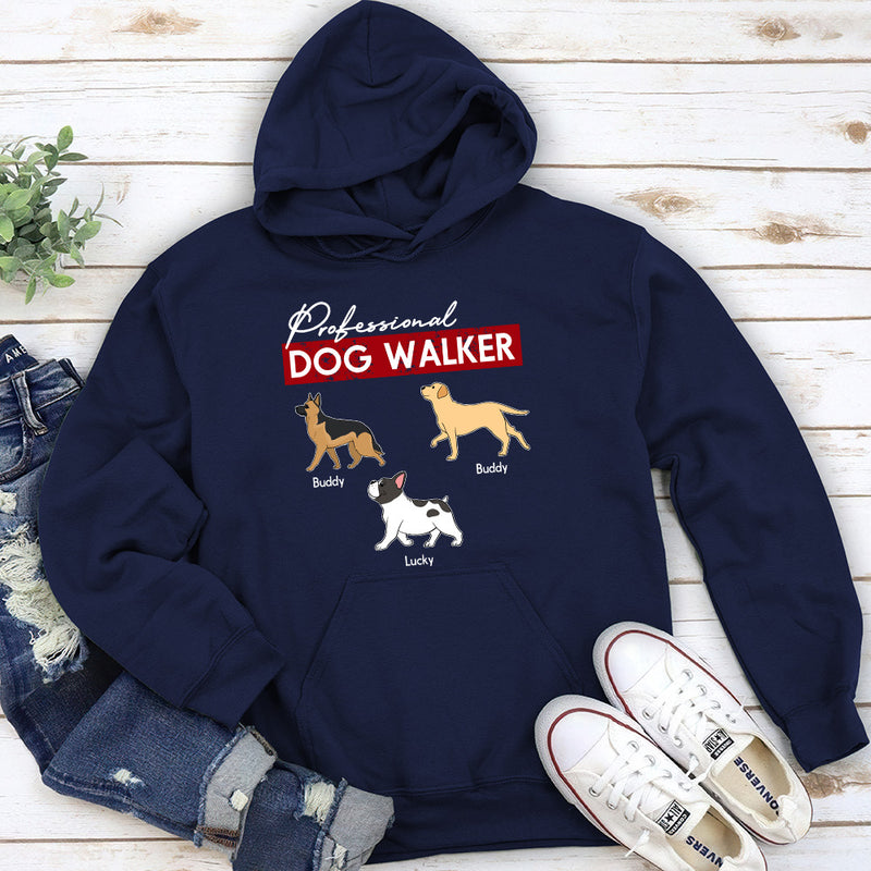 Professional Dog Walker - Personalized Custom Hoodie