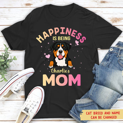 Being A Dog Mom - Personalized Custom Unisex T-shirt