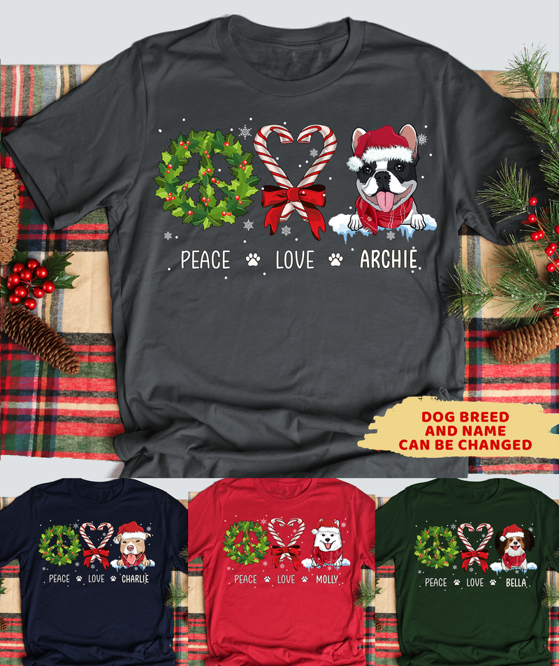 Peace Love Dog Christmas - Personalized Custom Unisex T-shirt