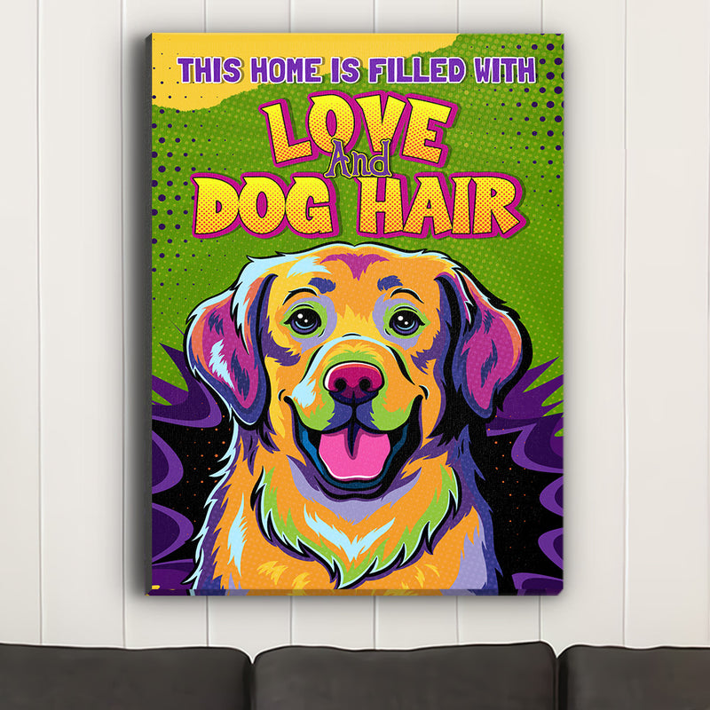 This Home Is Filled With Dog 2 - Canvas Print