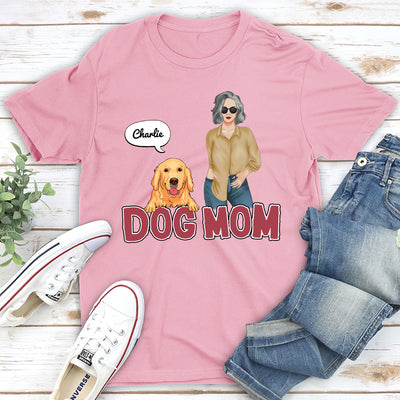 Proud Dog Mom - Personalized Custom Unisex T-shirt