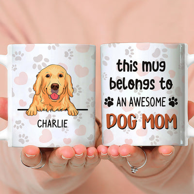 Awesome Dog Mom Mug - Personalized Custom Coffee Mug