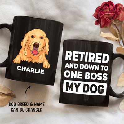 Retired Down To One Boss - Personalized Custom Black Coffee Mug