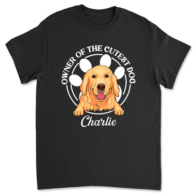 Cutest Dog - Personalized Custom Unisex T-shirt