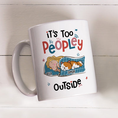 Too Peopley Outside - Personalized Custom Coffee Mug