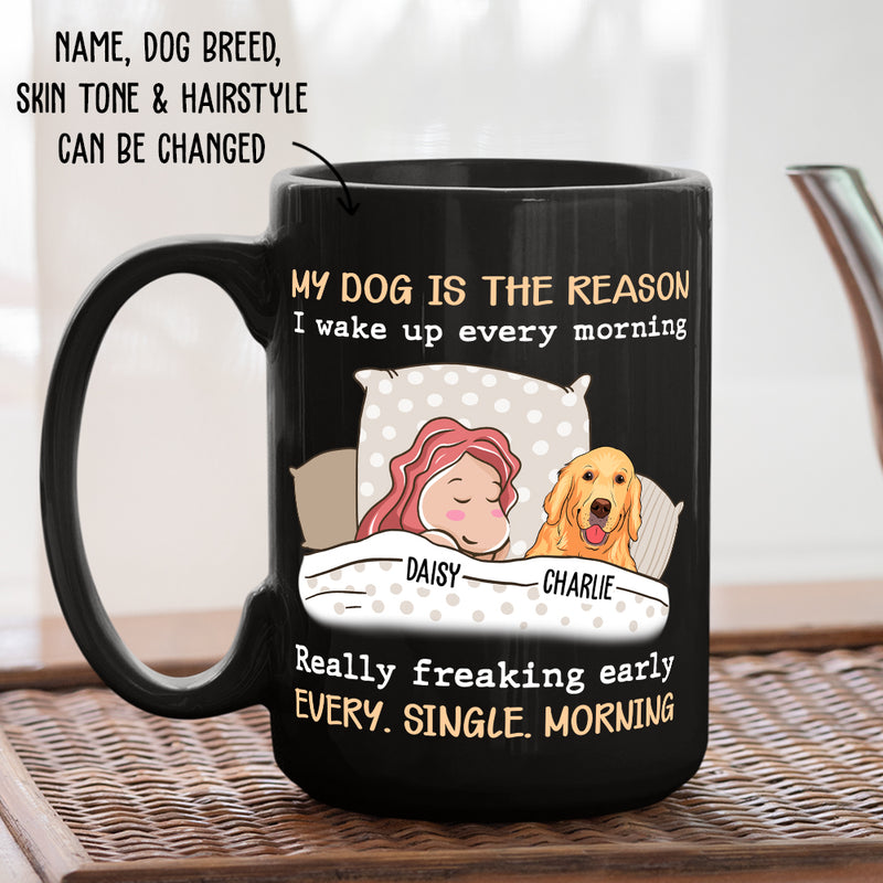 My Dog Is The Reason - Personalized Custom Coffee Mug