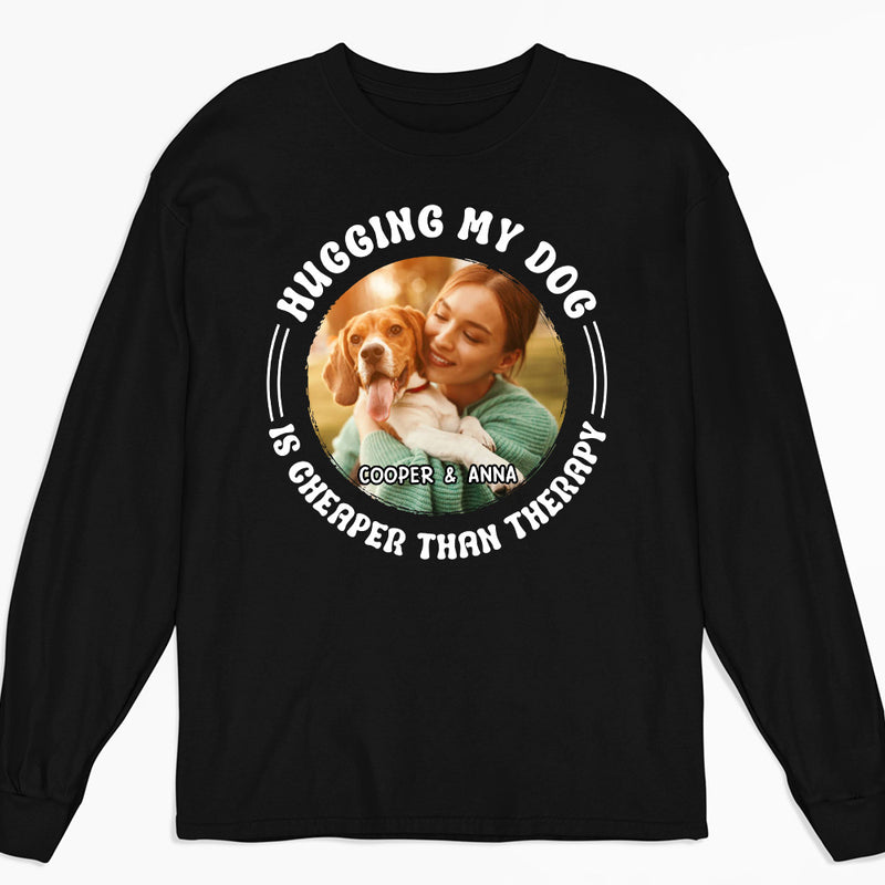 Hugging My Dog Photo - Personalized Custom Long Sleeve T-shirt