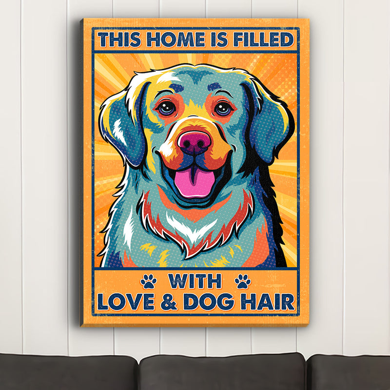 This Home Is Filled With Dog 3 - Canvas Print