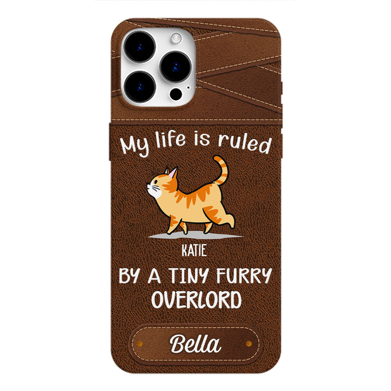 My Life Is Ruled By Cats - Personalized Custom Phone Case