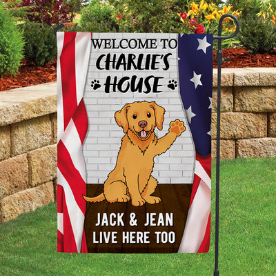 Welcome My House - Personalized Custom Garden Flag