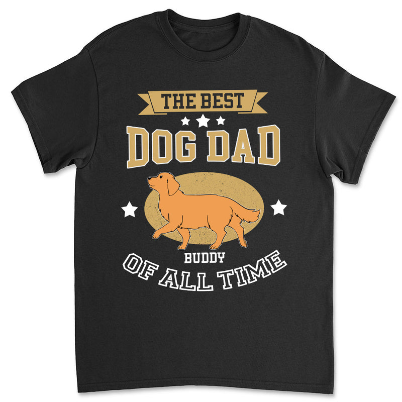 Best Dad All Time - Personalized Custom Unisex T-shirt