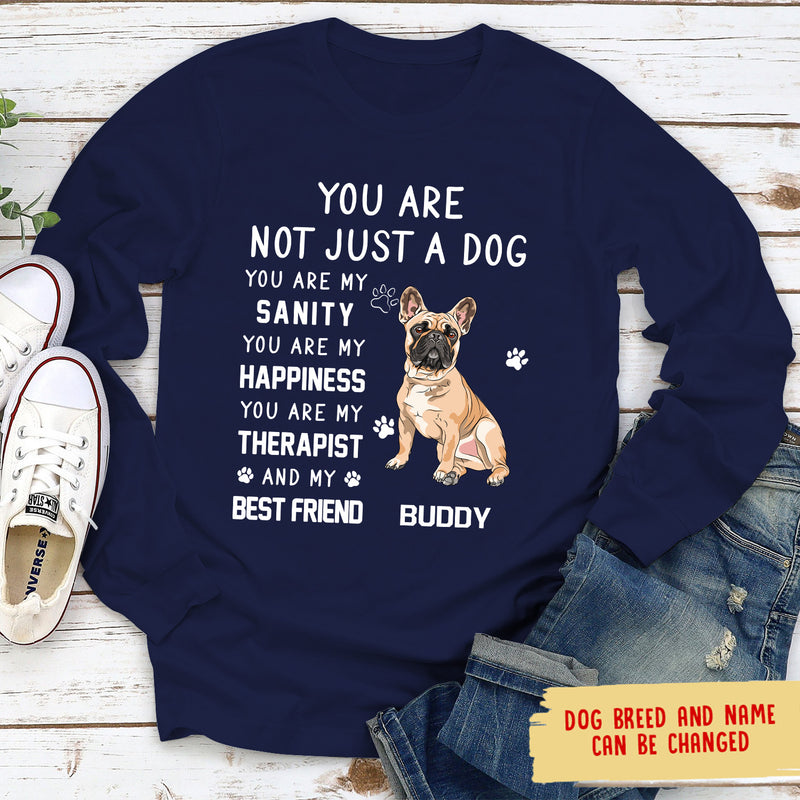 Not Just A Dog - Personalized Custom Long Sleeve T-shirt