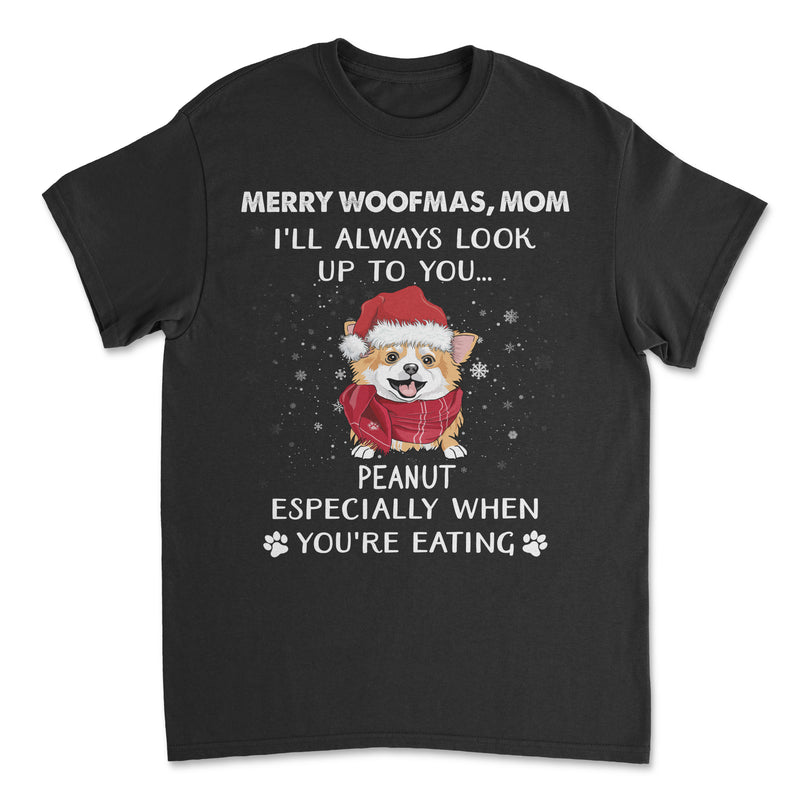 Look Up To You Christmas - Personalized Custom Unisex T-shirt