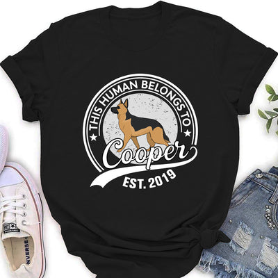 Human Belongs To Dog - Personalized Custom Women's T-shirt