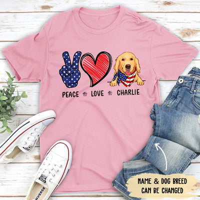 Peace Love Dog Fourth - Personalized Custom Unisex T-shirt