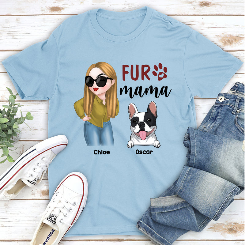 Being A Fur Mama - Personalized Custom Unisex T-shirt