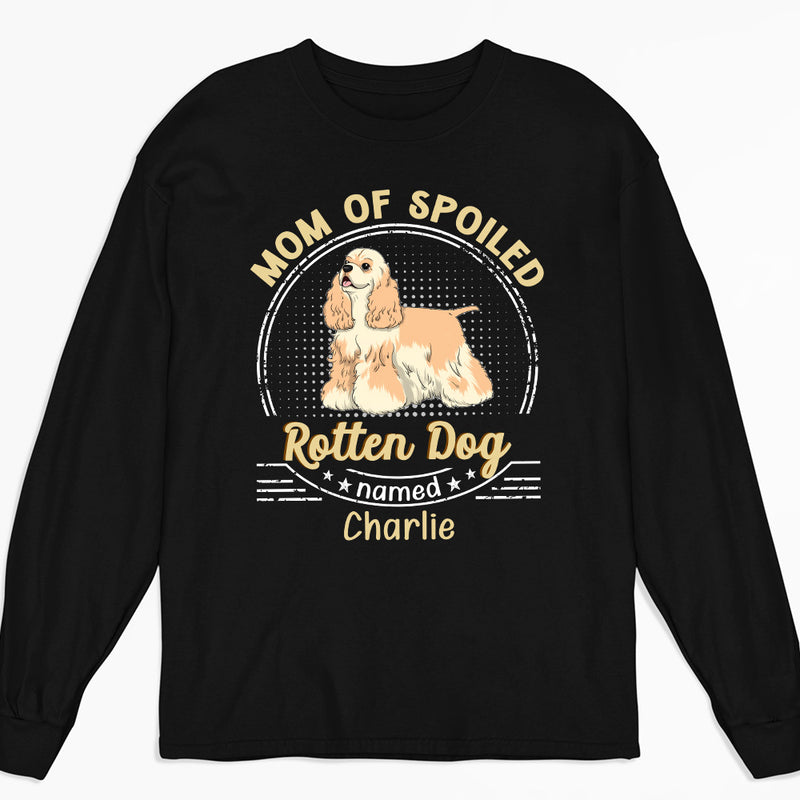 Rotten Dog - Personalized Custom Long Sleeve T-shirt