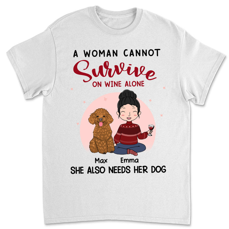 A Woman Cannot Survive - Personalized Custom Unisex T-Shirt