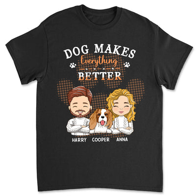 Everything Better - Personalized Custom Unisex T-shirt