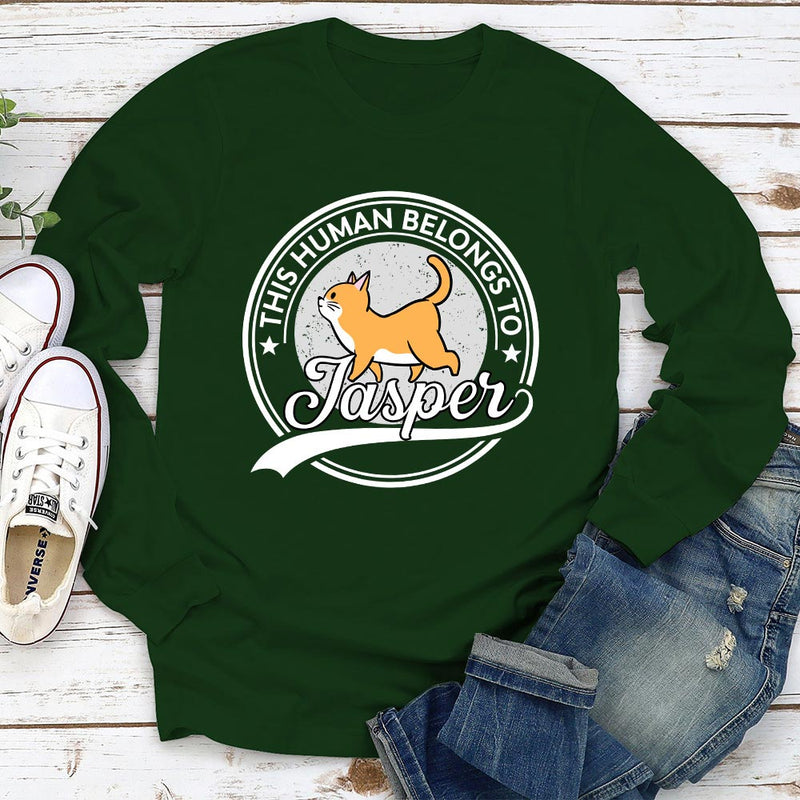 Human Belongs To Cat - Personalized Custom Long Sleeve T-shirt