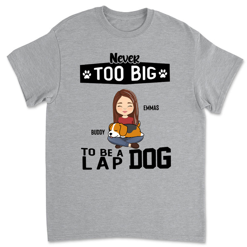 Lap Dog - Personalized Custom Unisex T-shirt