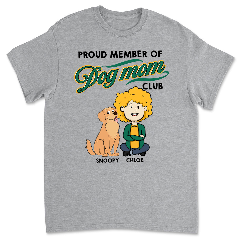 Discover Member Of Dog Mom Club - Personalized Custom Unisex T-shirt