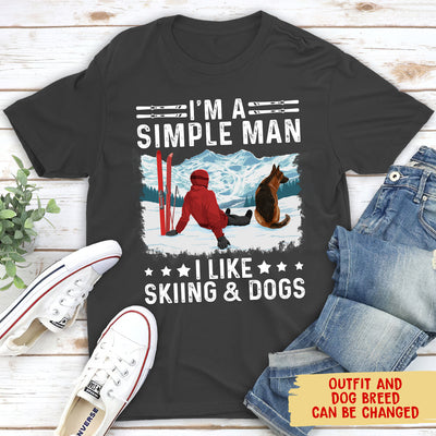I'm A Simple Man - Personalized Custom Unisex T-shirt