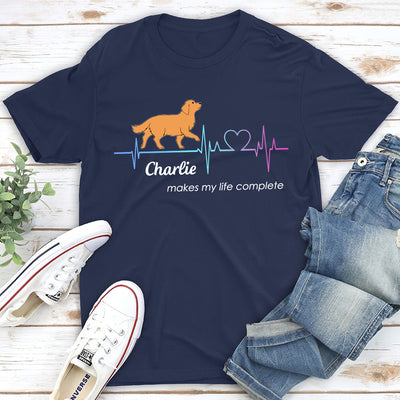 Life Complete - Personalized Custom Unisex T-shirt