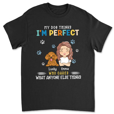 Perfect Dog Mom - Personalized Custom Unisex T-shirt