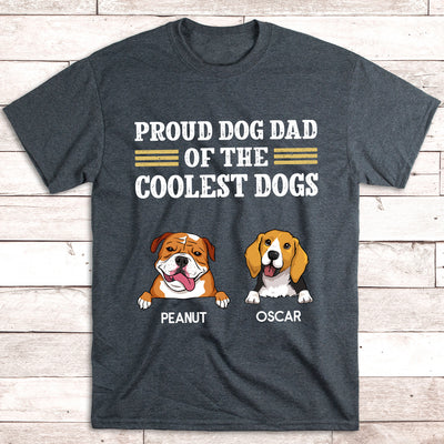 Proud Dog Dad - Personalized Custom Unisex T-shirt