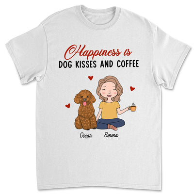 Dog Kisses And Coffee - Personalized Custom Unisex T-shirt
