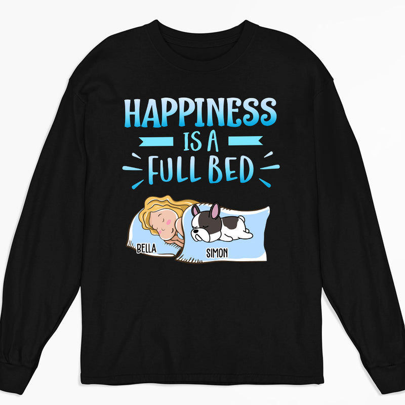 A Full Bed - Personalized Custom Long Sleeve T-shirt