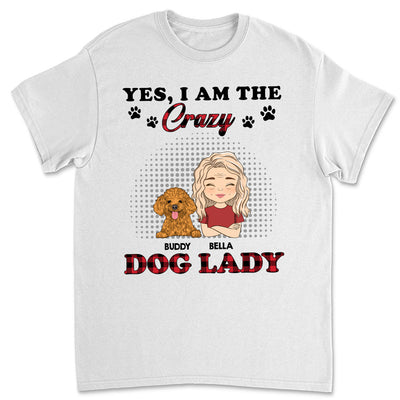 Crazy Dog Lady - Personalized Custom Unisex T-shirt