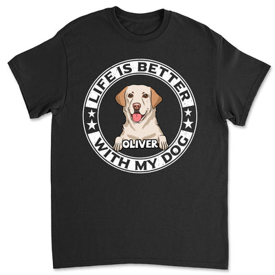 Better Life - Personalized Custom Unisex T-shirt