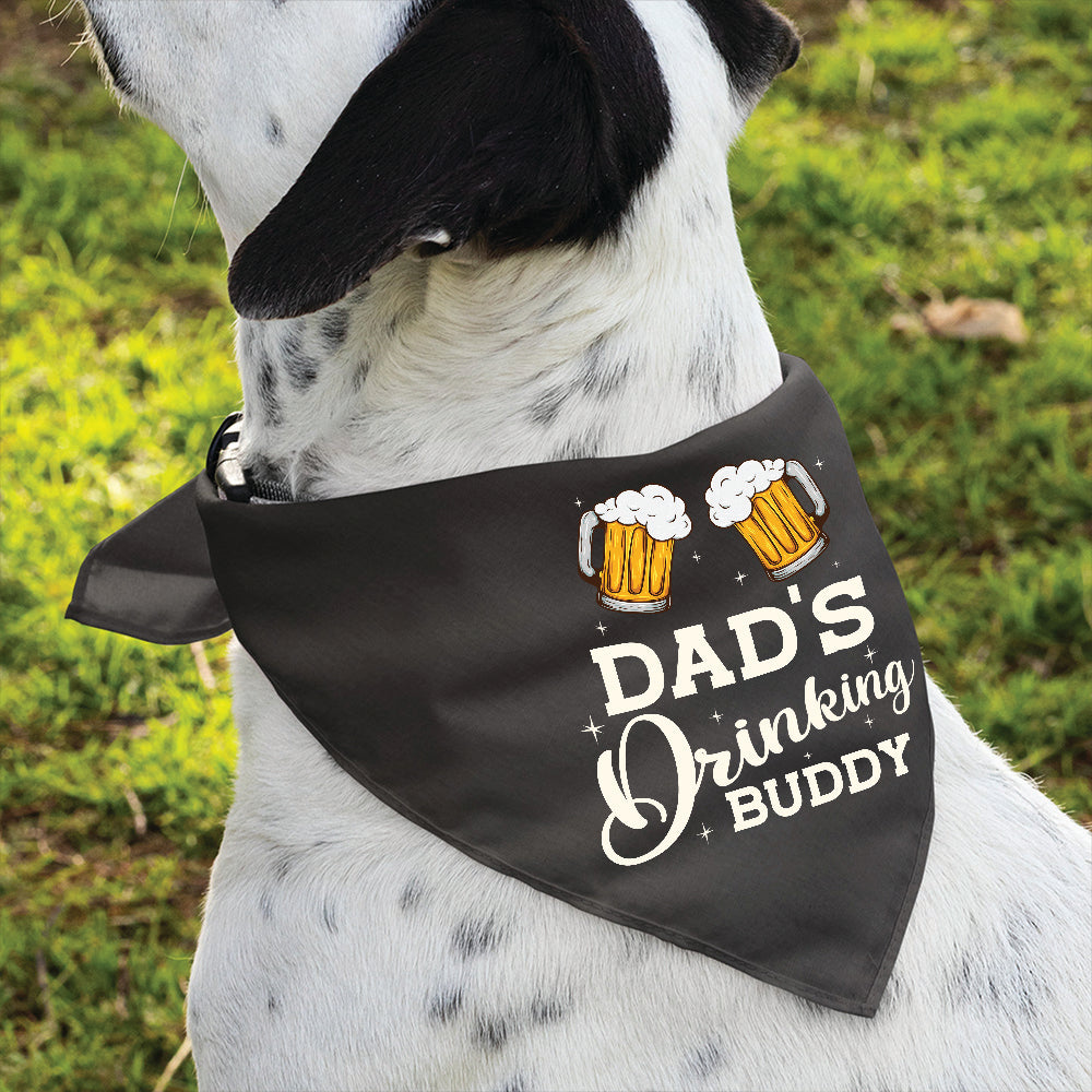 Dad's Drinking Buddy - Dog Bandana – PAWSIONATE