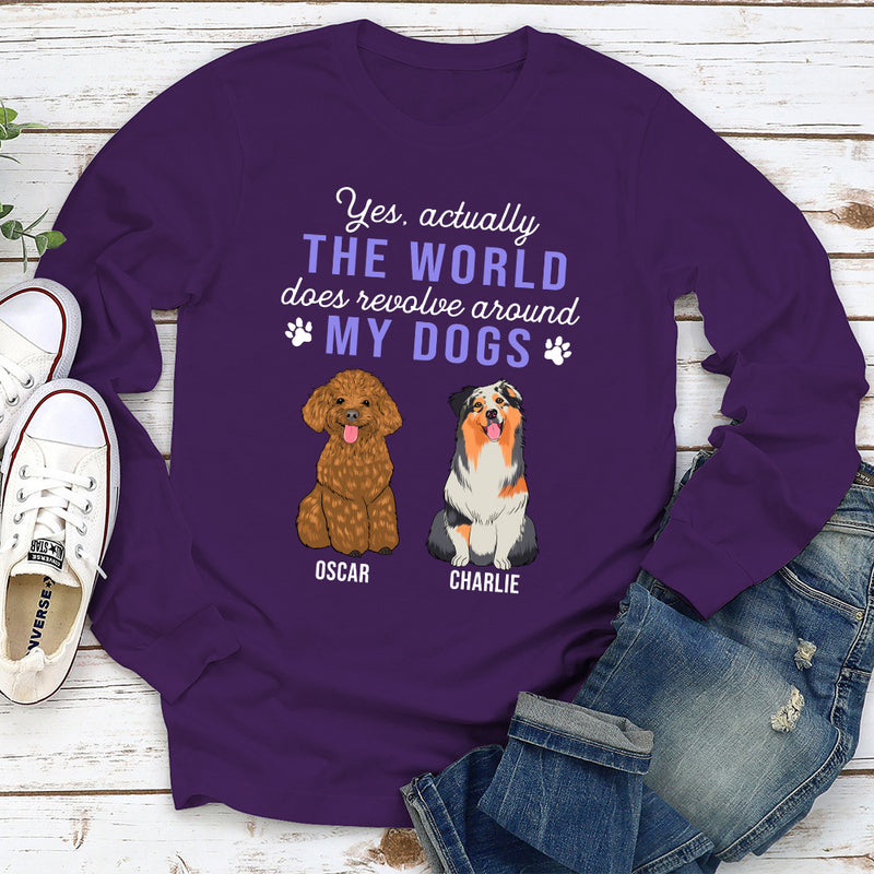 World Revolves Around My Dog - Personalized Custom Long Sleeve T-shirt