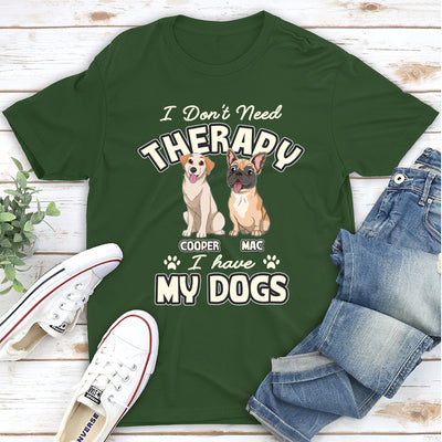 Dog Therapy - Personalized Custom Unisex T-shirt