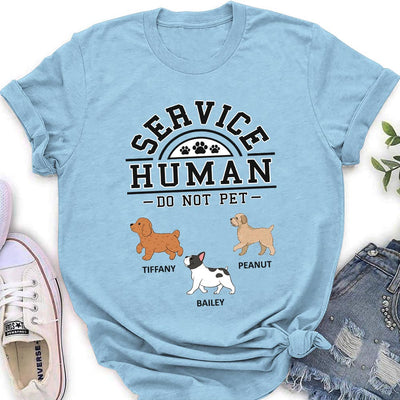 Dogs Service Human - Personalized Custom Women's T-shirt