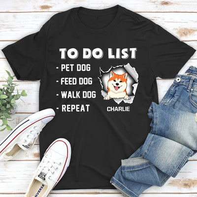 Dog To Do List - Personalized Custom Unisex T-shirt