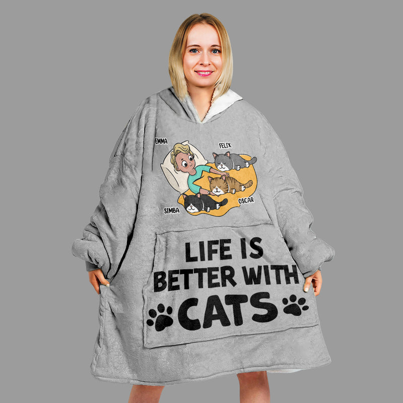Cat Better Life - Personalized Custom Blanket Hoodie