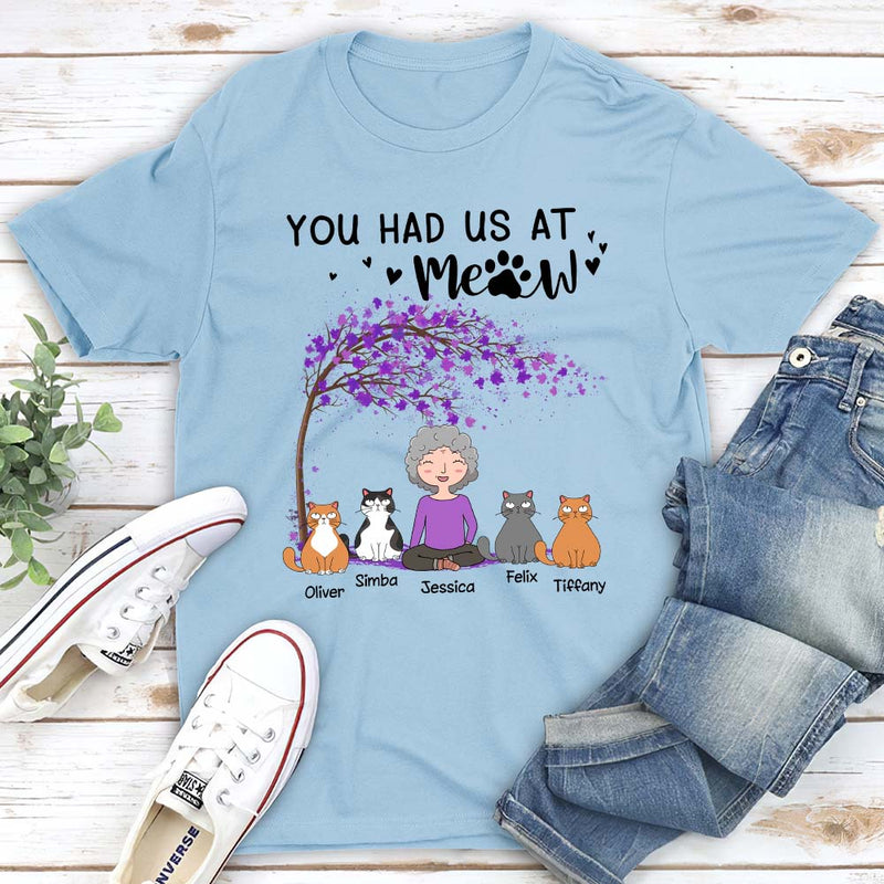 You Had Me At Meow Cartoon - Personalized Custom Unisex T-shirt