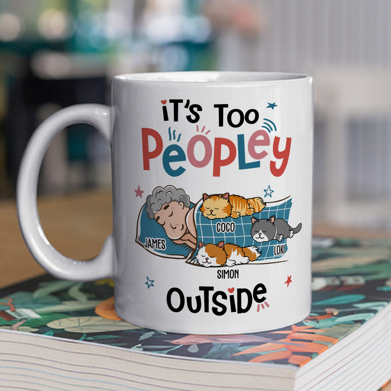 Too Peopley Outside - Personalized Custom Coffee Mug